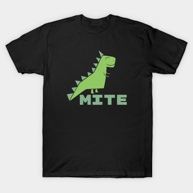 Dino Mite T-Shirt by stephanieduck